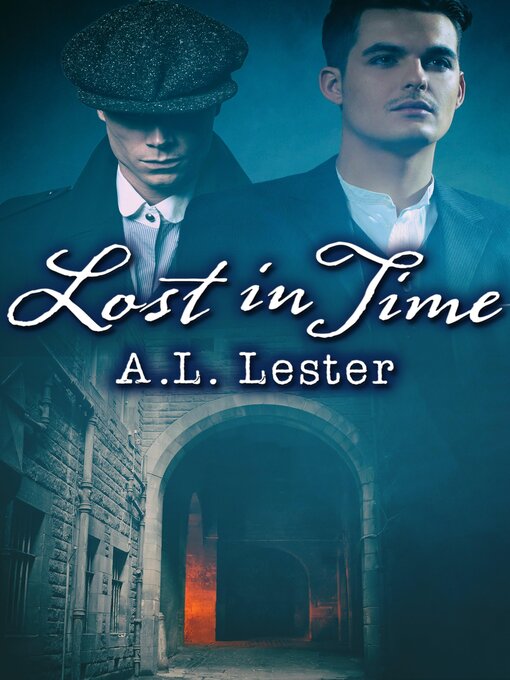 Title details for Lost in Time by A.L. Lester - Available